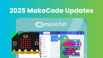 MakeCode for micro:bit 2025 Updates – Forward Education